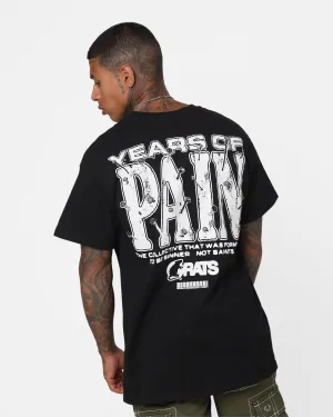 Rats Get Fat Years Of Pain T-Shirt Black ComfortFirst Stylish Fit